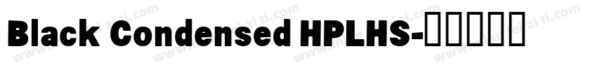 Black Condensed HPLHS字体转换
